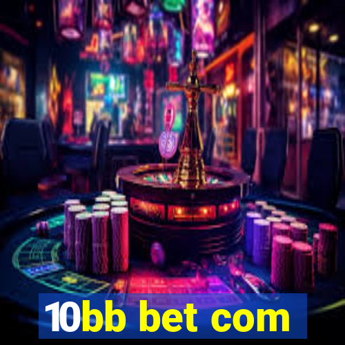 10bb bet com